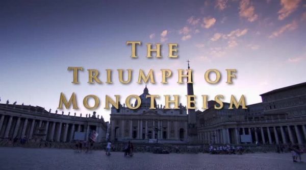 You are currently viewing East to West – The Triumph of Monotheism ep.2