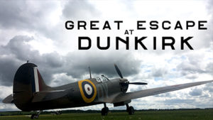Read more about the article Great Escape at Dunkirk