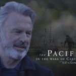 The Pacific In The Wake of Captain Cook with Sam Neill