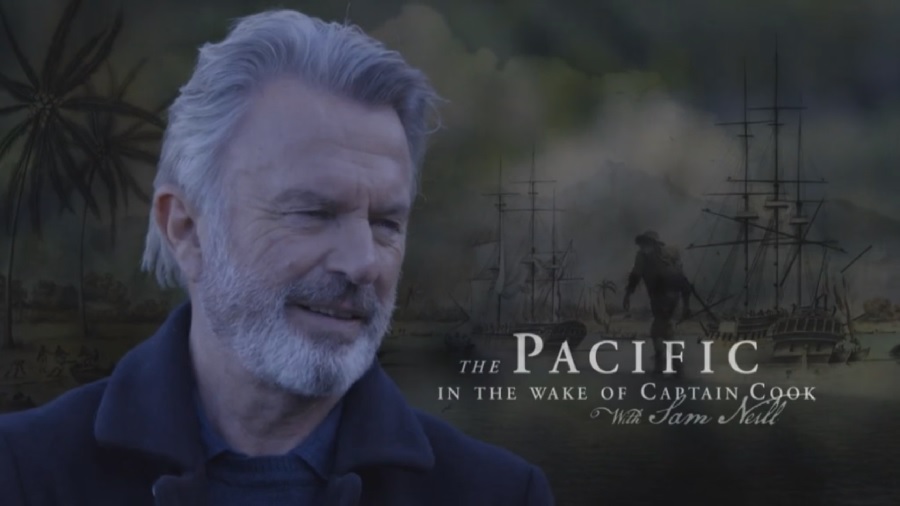 Read more about the article The Pacific In The Wake of Captain Cook with Sam Neill ep. 1