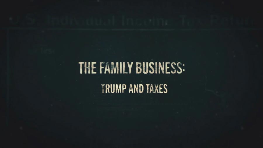 Read more about the article The Family Business: Trump and Taxes