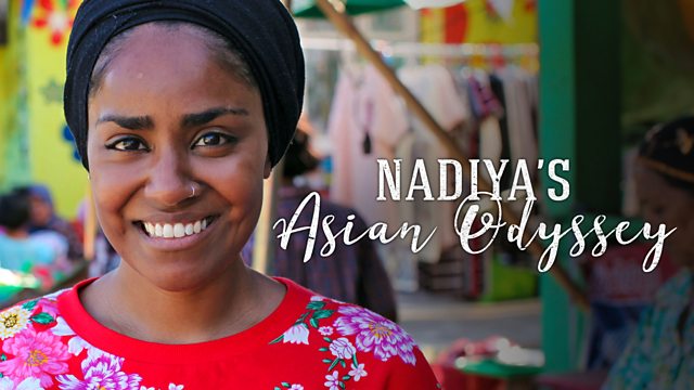 Nadiya's Asian Odyssey - episode 2