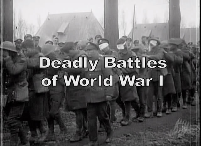 Deadly Battles of World War I