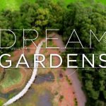 Dream Gardens episode 5 2019