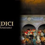 The Medici – Godfathers of the Renaissance