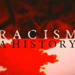 Racism - A History episode 1 - The Colour of Money