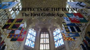 Read more about the article Architects of the Divine: The First Gothic Age