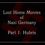 Lost Home Movies of Nazi Germany episode 1