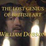 The Lost Genius of British Art - William Dobson