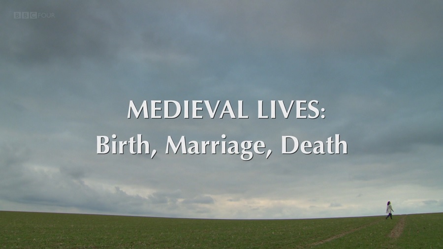 You are currently viewing Medieval Lives – Birth, Marriage, Death episode 1 – A Good Birth