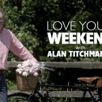 Love Your Weekend with Alan Titchmarsh episode 6