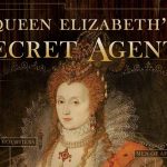 Elizabeth I's Secret Agents episode 3