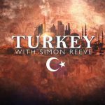 Turkey with Simon Reeve episode 1
