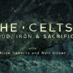 The Celts: Blood, Iron and Sacrifice episode 1