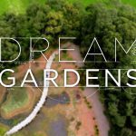Dream Gardens episode 1 2022