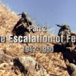 War of Worlds 1947-1950 - The Escalation of Fear
