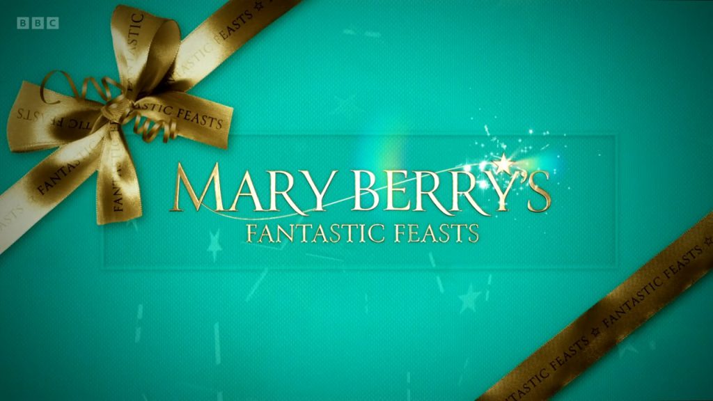 Mary Berry's Fantastic Feasts episode 2