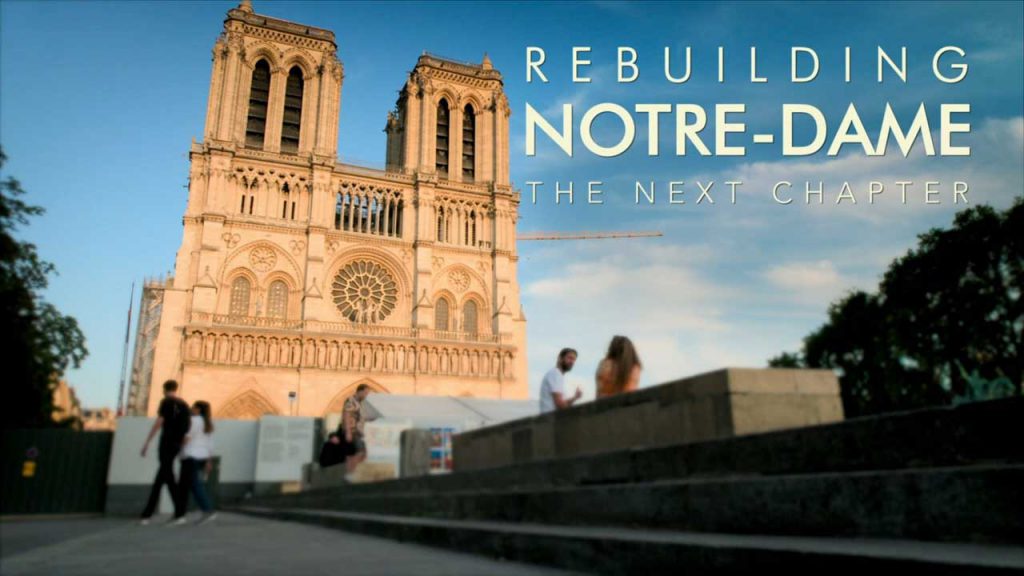 Rebuilding Notre-Dame episode 2