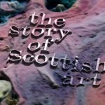 The Story of Scottish Art episode 1