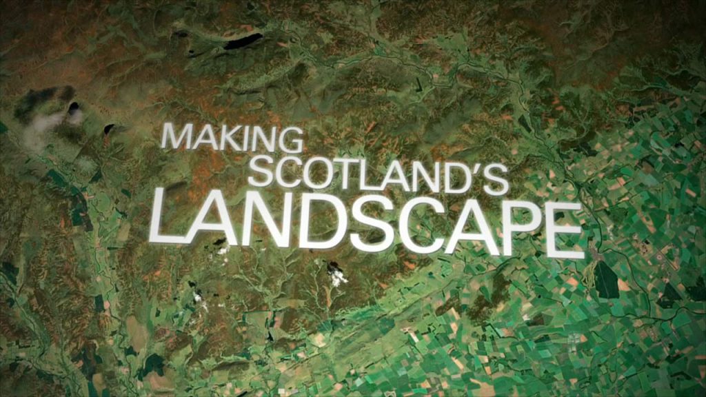 Making Scotland's Landscape episode 3
