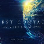 First Contact An Alien Encounter
