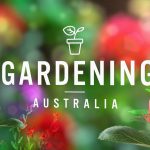 Gardening Australia episode 32 2022