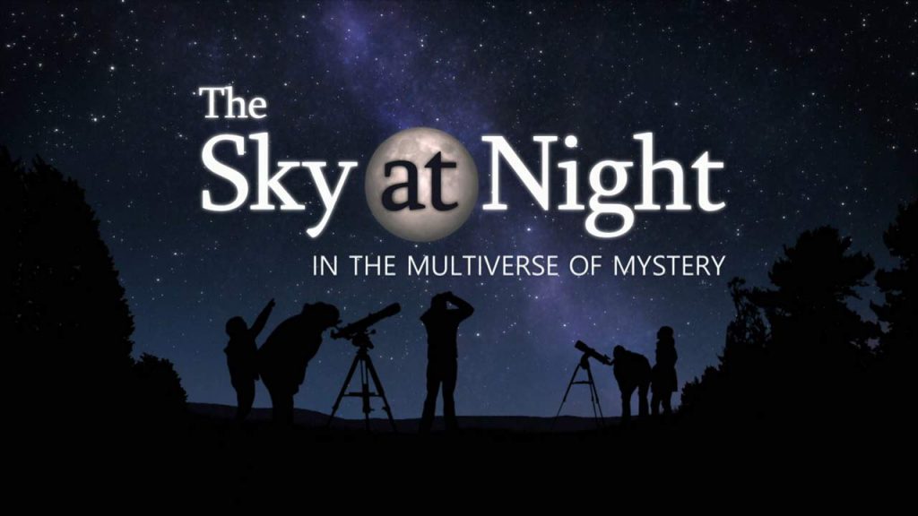The Sky at Night - The Multiverse of Mystery