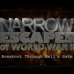 Narrow Escapes of World War II episode 13