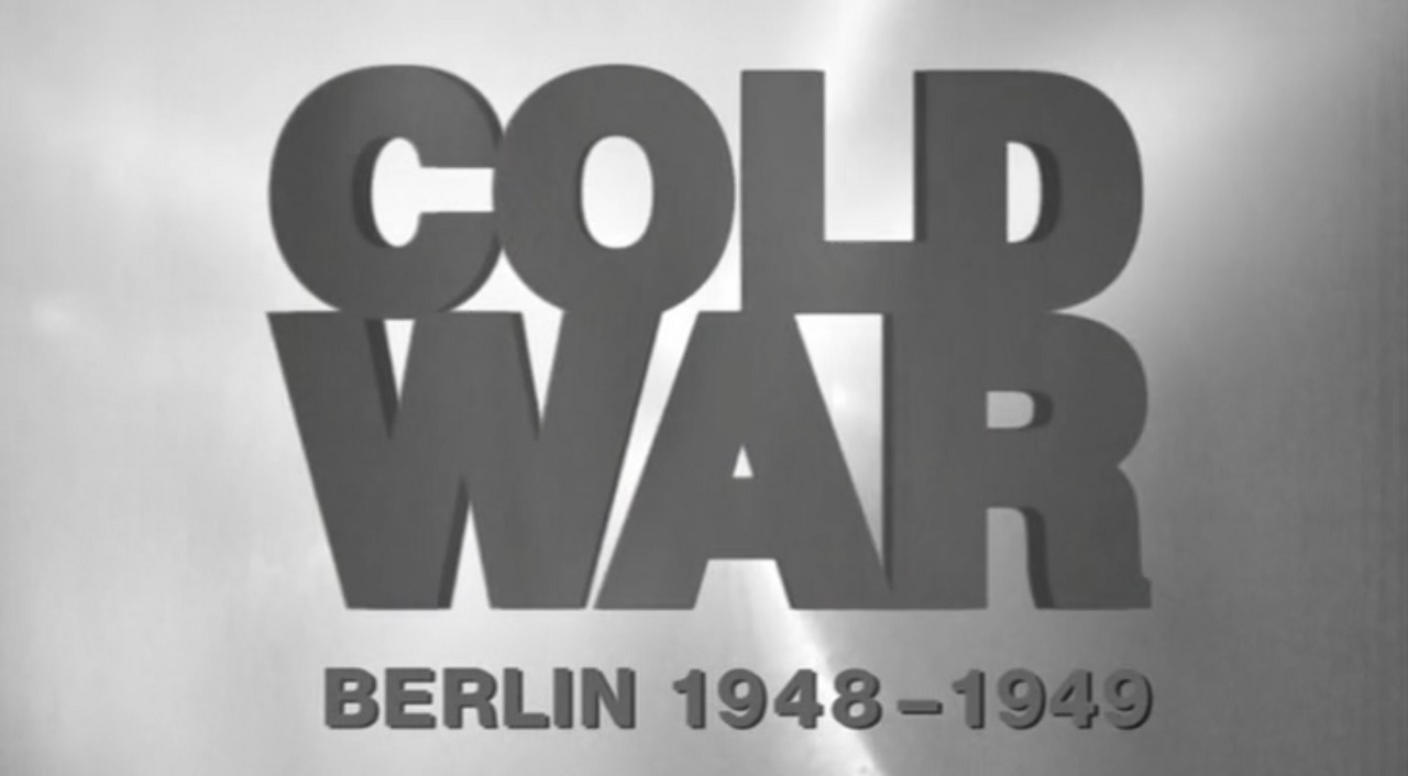 Cold War episode 4 - Berlin 1948-1949