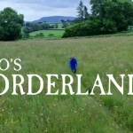 Iolo's Borderlands episode 2