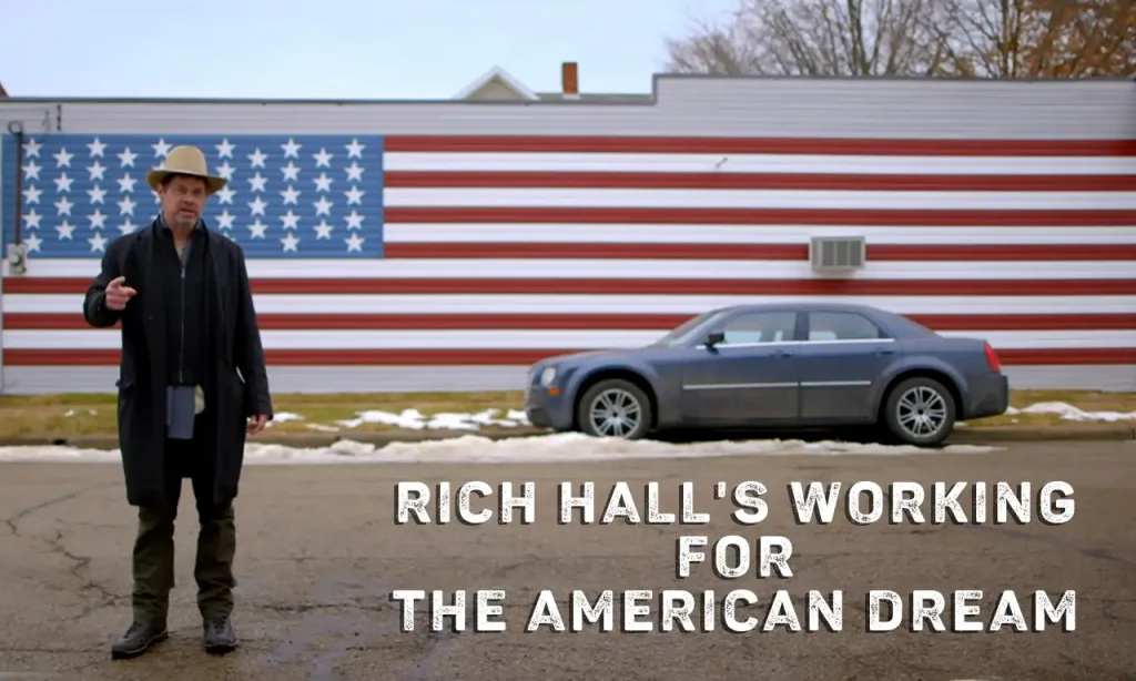 Rich Hall's Working for the American Dream