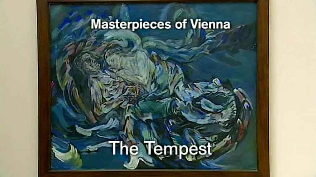 Masterpieces of Vienna - The Tempest: Kokoschka