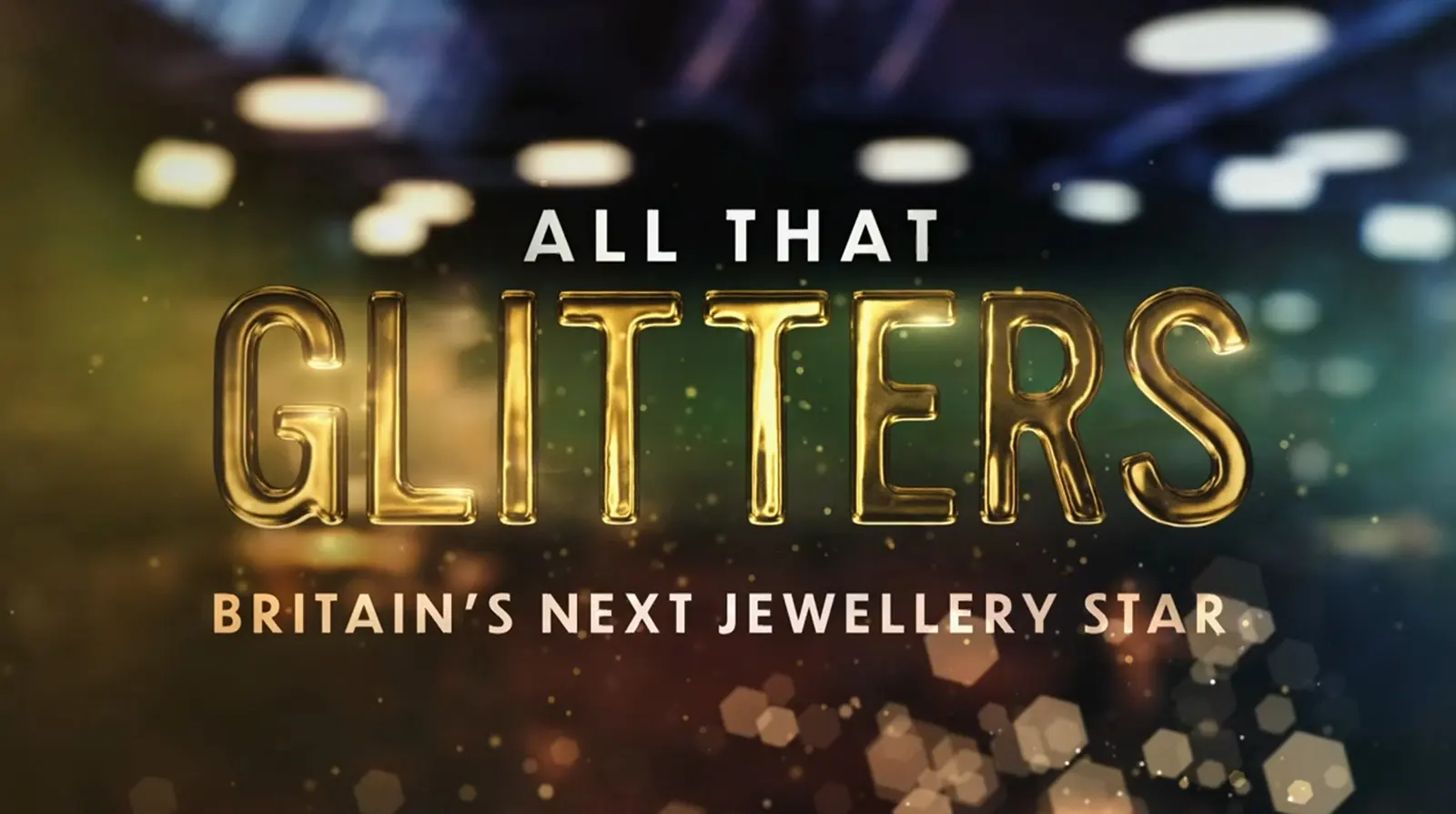 New BBC Show 'All That Glitters' Is Like 'Bake Off' For Jewellery