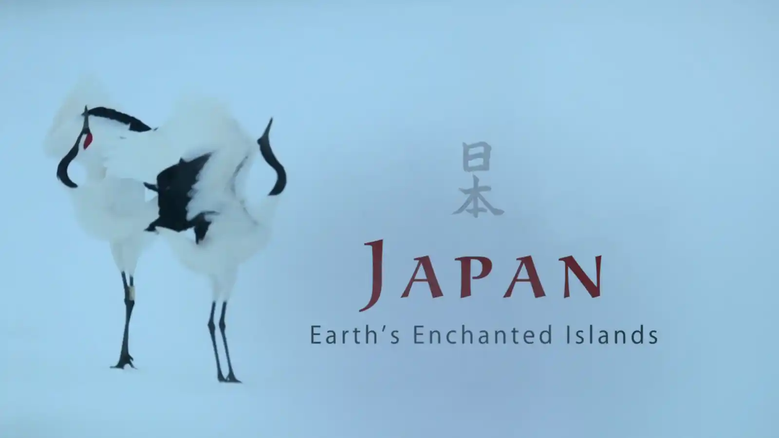 Japan: Earth's Enchanted Islands episode 1