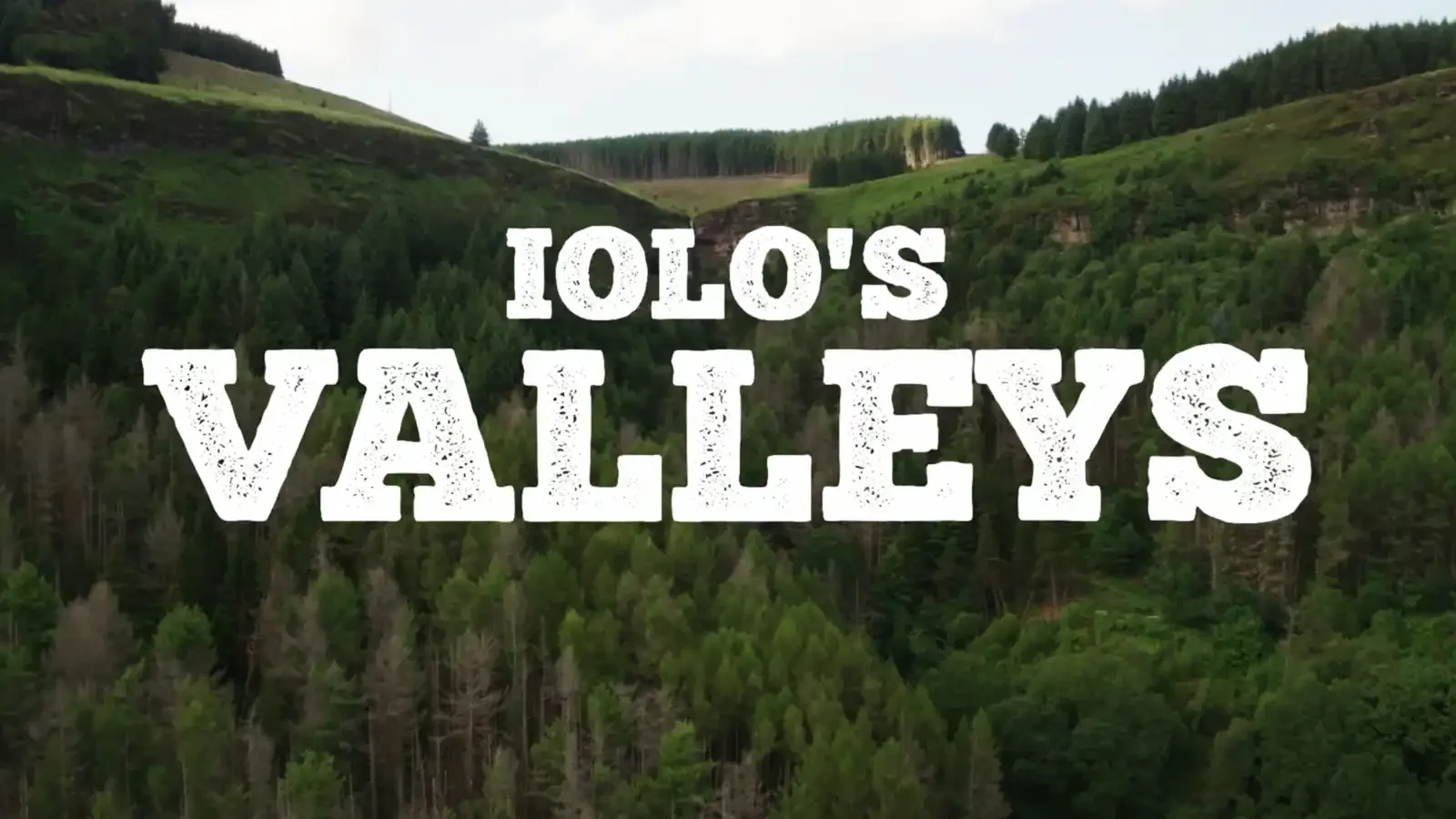 Iolo's Valleys episode 1