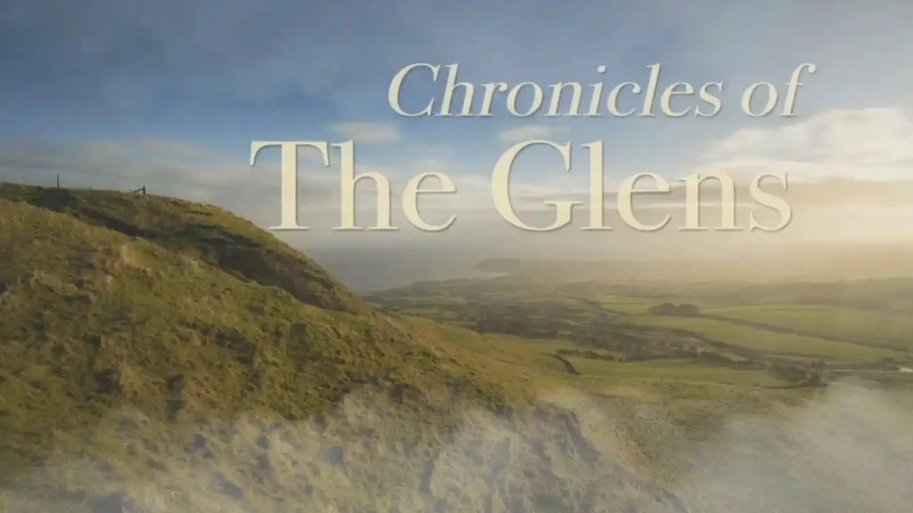 Chronicles of the Glens episode 4 - Summer
