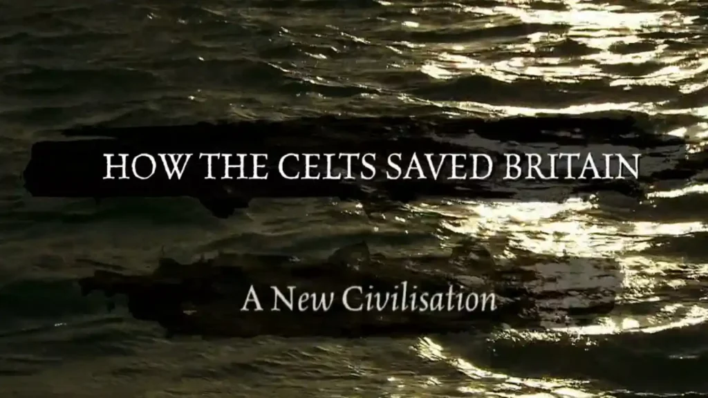 How the Celts Saved Britain episode 1
